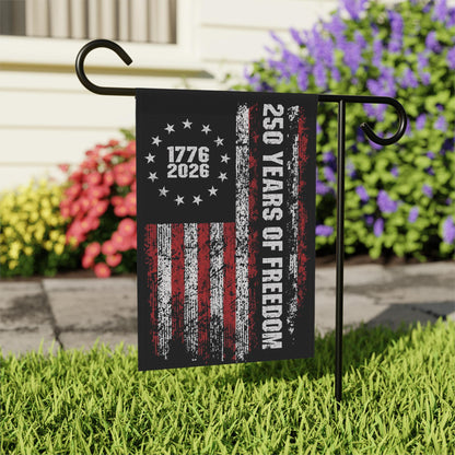 250 Years of Freedom Garden Banner, America 250th Anniversary Garden Flag, Patriotic Semiquincentennial Decor