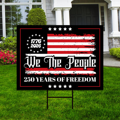 250 Years American Yard Sign, Patriotic 250th Anniversary Lawn Decor, Celebrate Independence Liberty National Pride Sign