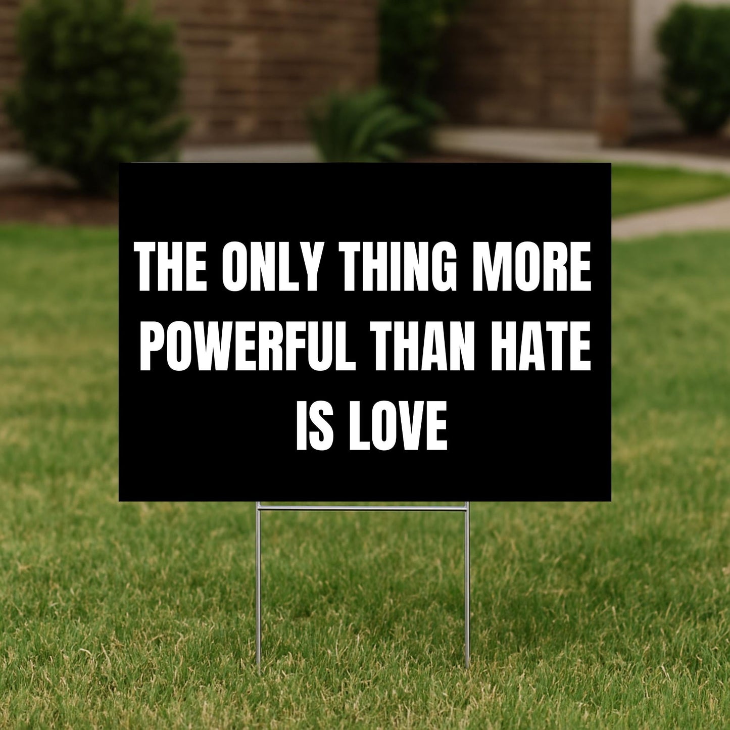 The Only Thing More Powerful Than Hate is Love Yard Flag, Social Justice Garden Flag, We Are America Decor
