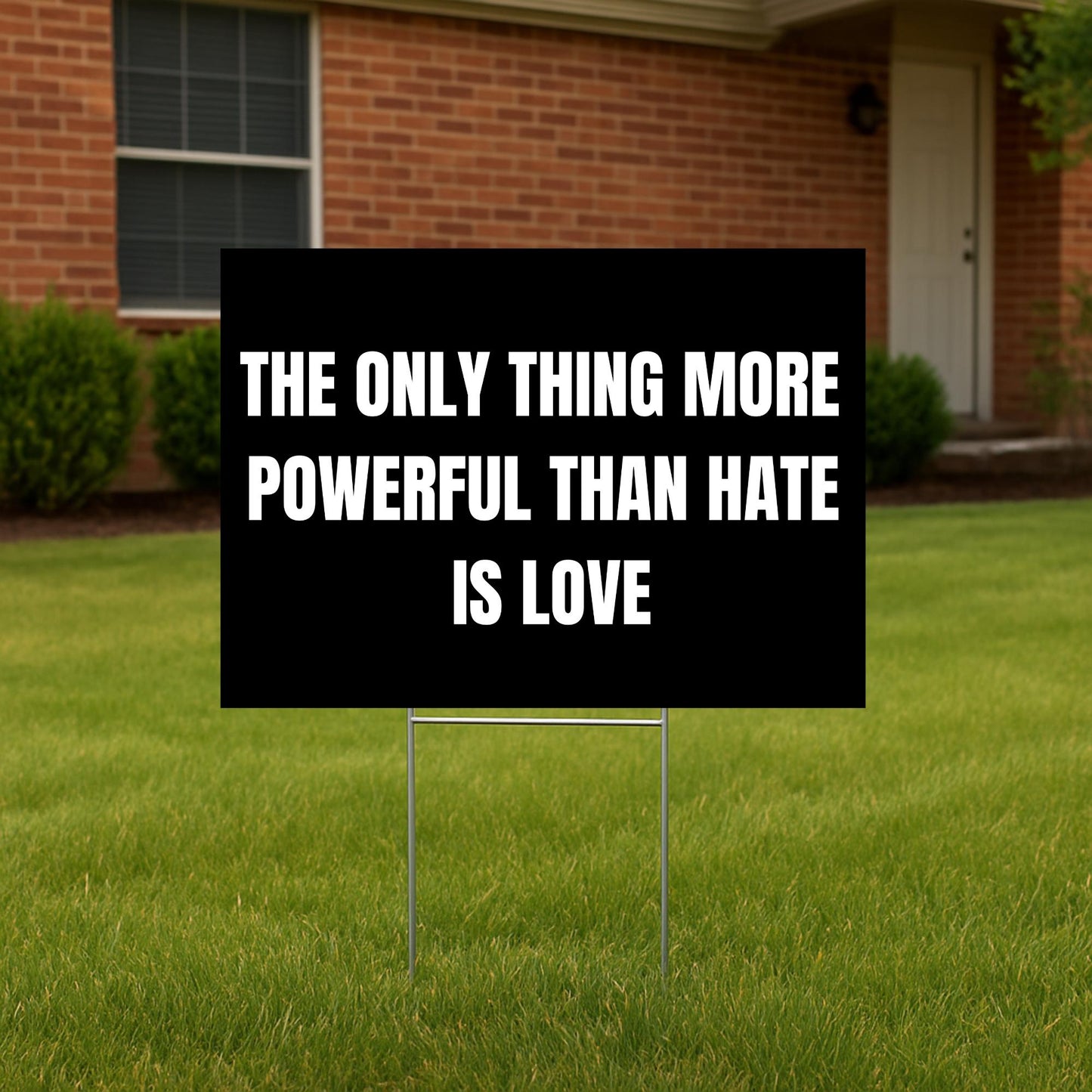 The Only Thing More Powerful Than Hate is Love Yard Flag, Social Justice Garden Flag, We Are America Decor