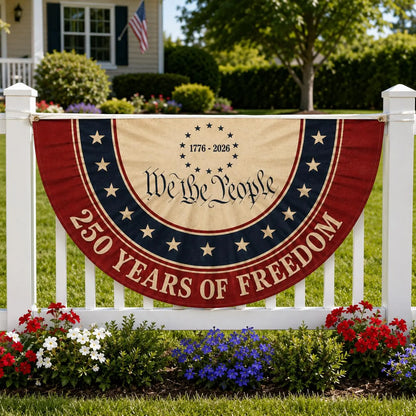 Patriotic Semicircle Fence Flag, 250 Years of Freedom Banner, Americana Outdoor Decor